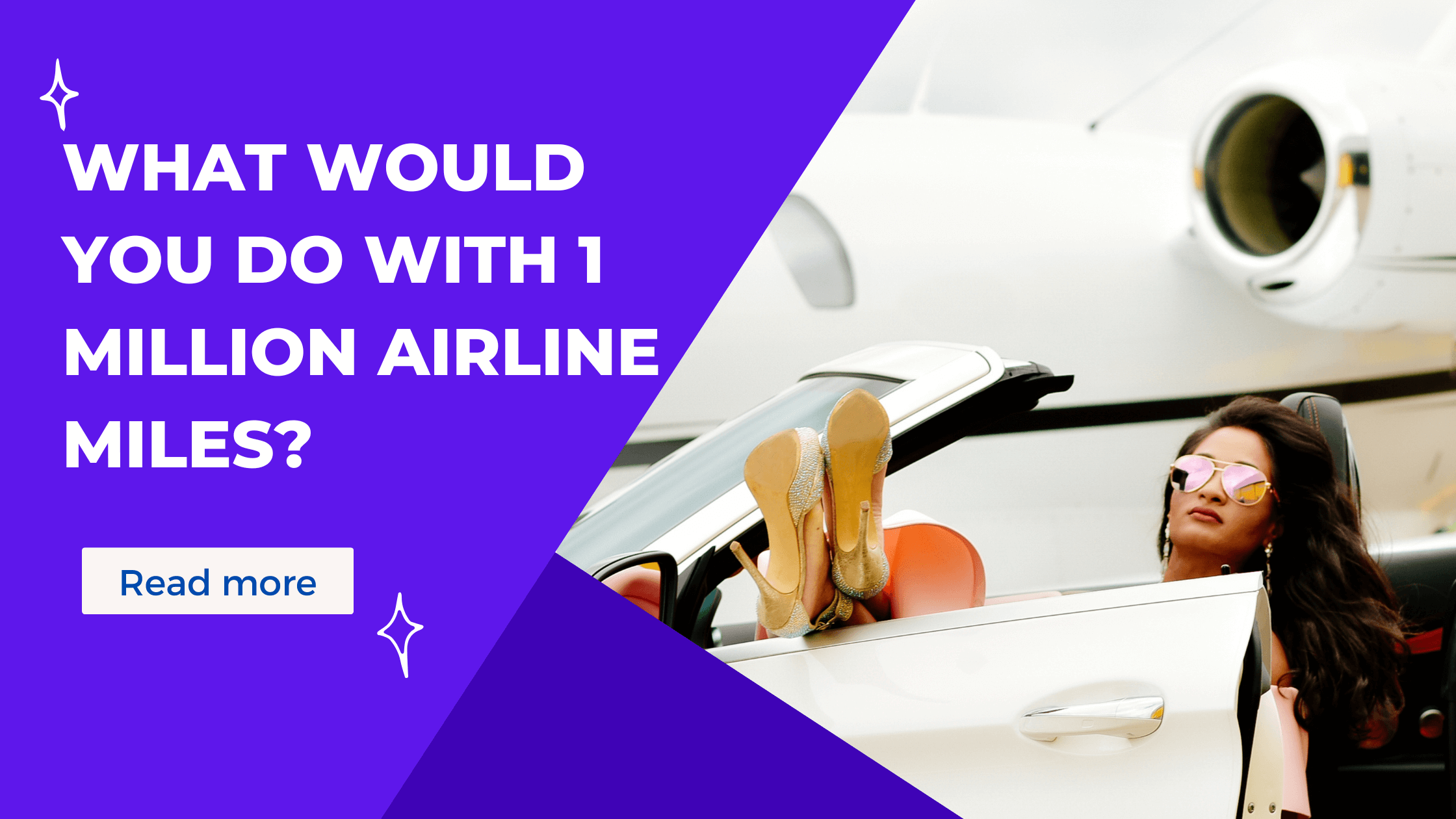 What Would You Do with 1 Million Airline Miles? (2025)