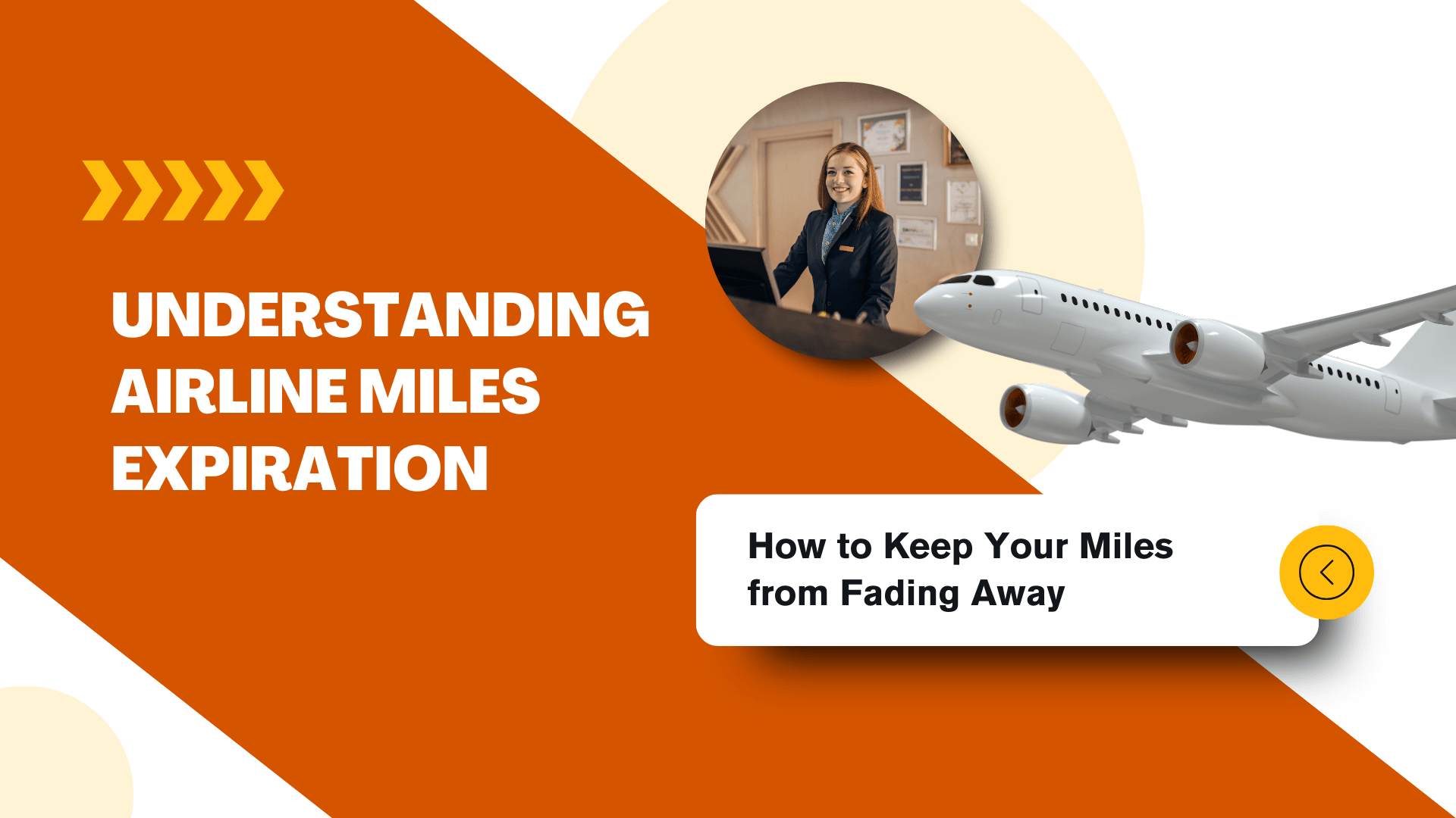 Understanding Airline Miles Expiration: How to Keep Your Miles from Fading Away