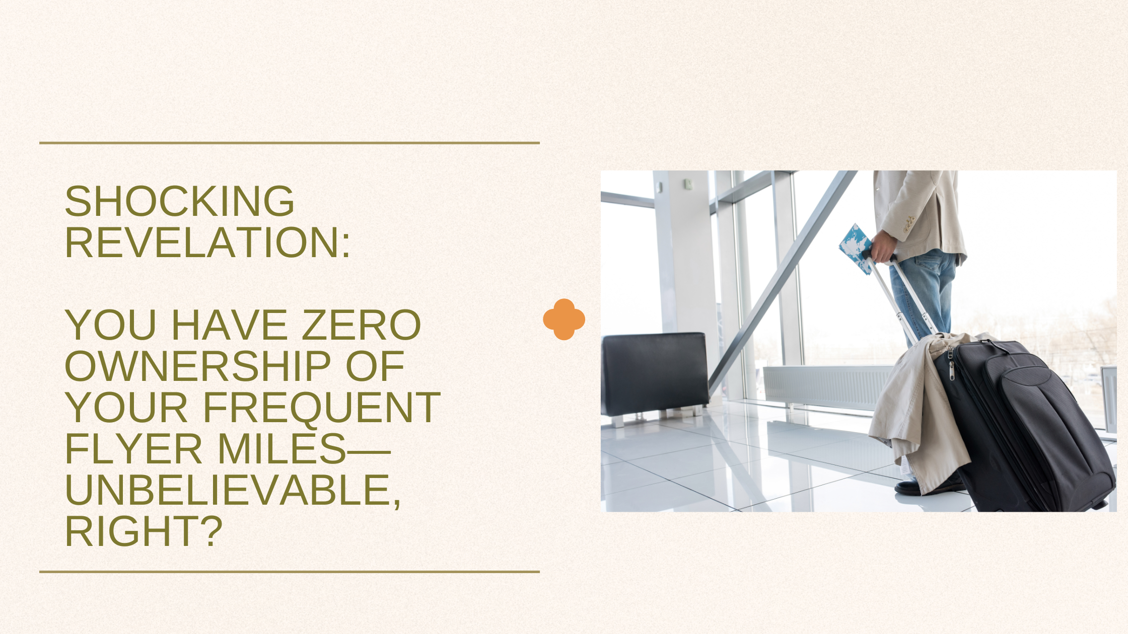 Shocking Revelation: You Have Zero Ownership of Your Frequent Flyer Miles—Unbelievable, Right?